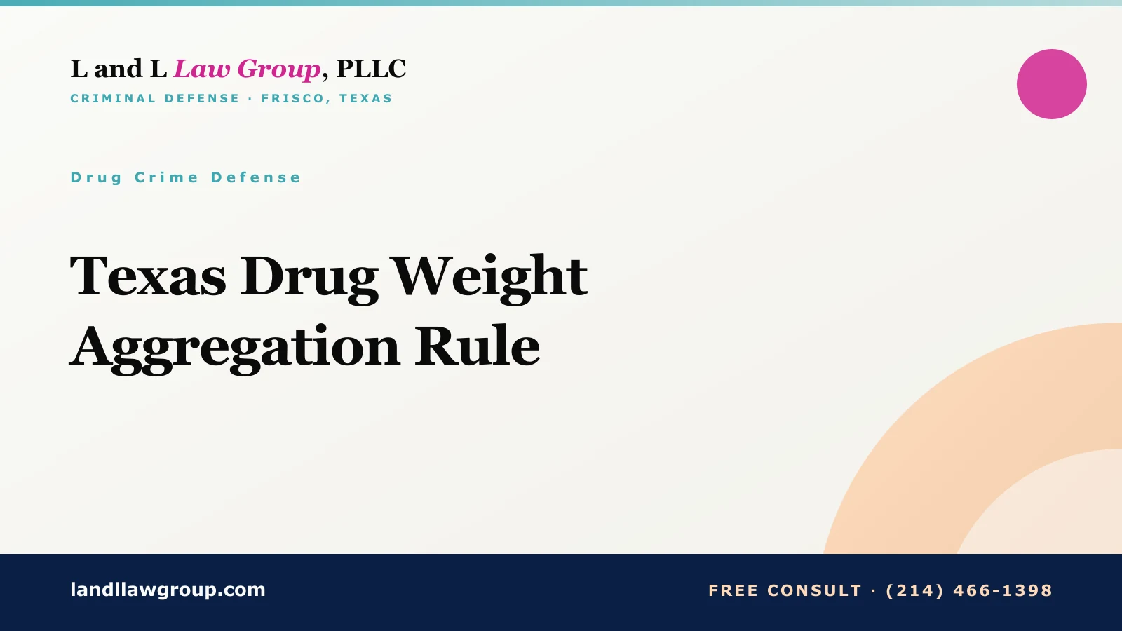 Texas Drug Weight Aggregation Rule