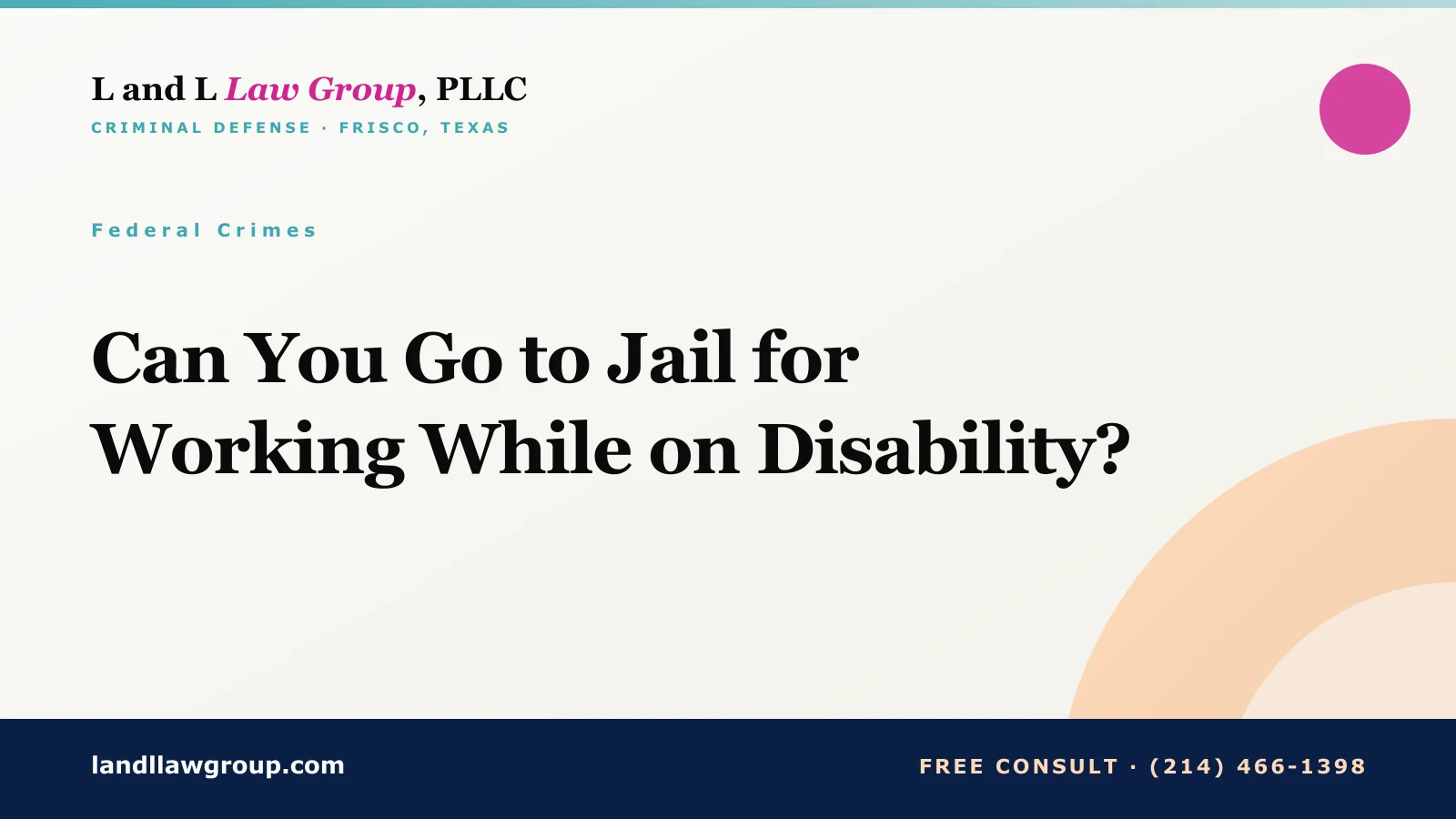 Can You Go to Jail for Working While on Disability?