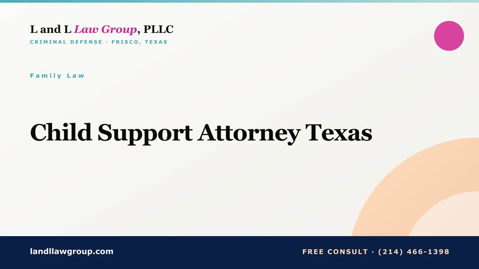 Child Support Attorney Texas