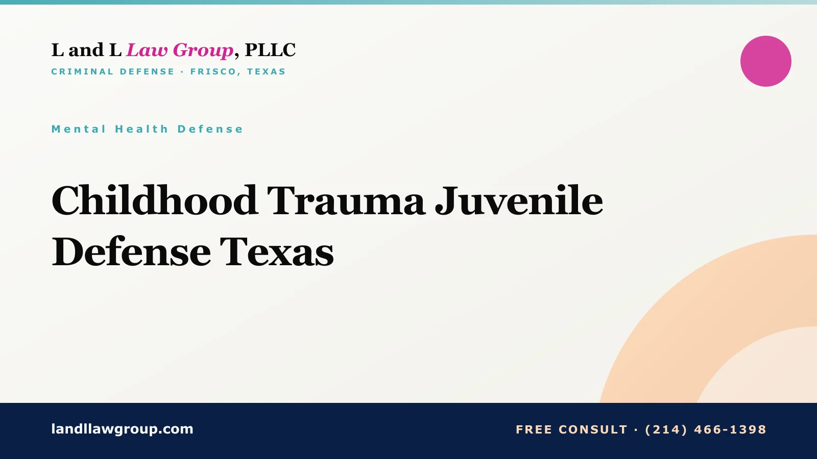 Childhood Trauma Juvenile Defense Texas