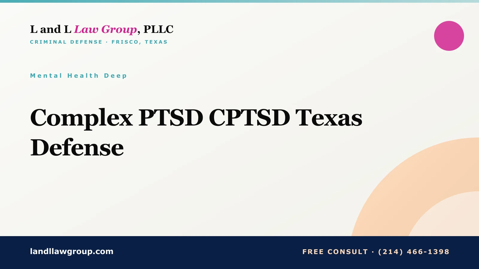 Complex PTSD CPTSD Texas Defense