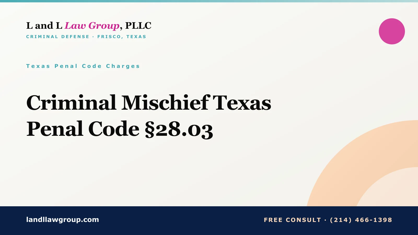 Criminal Mischief Texas Penal Code §28.03