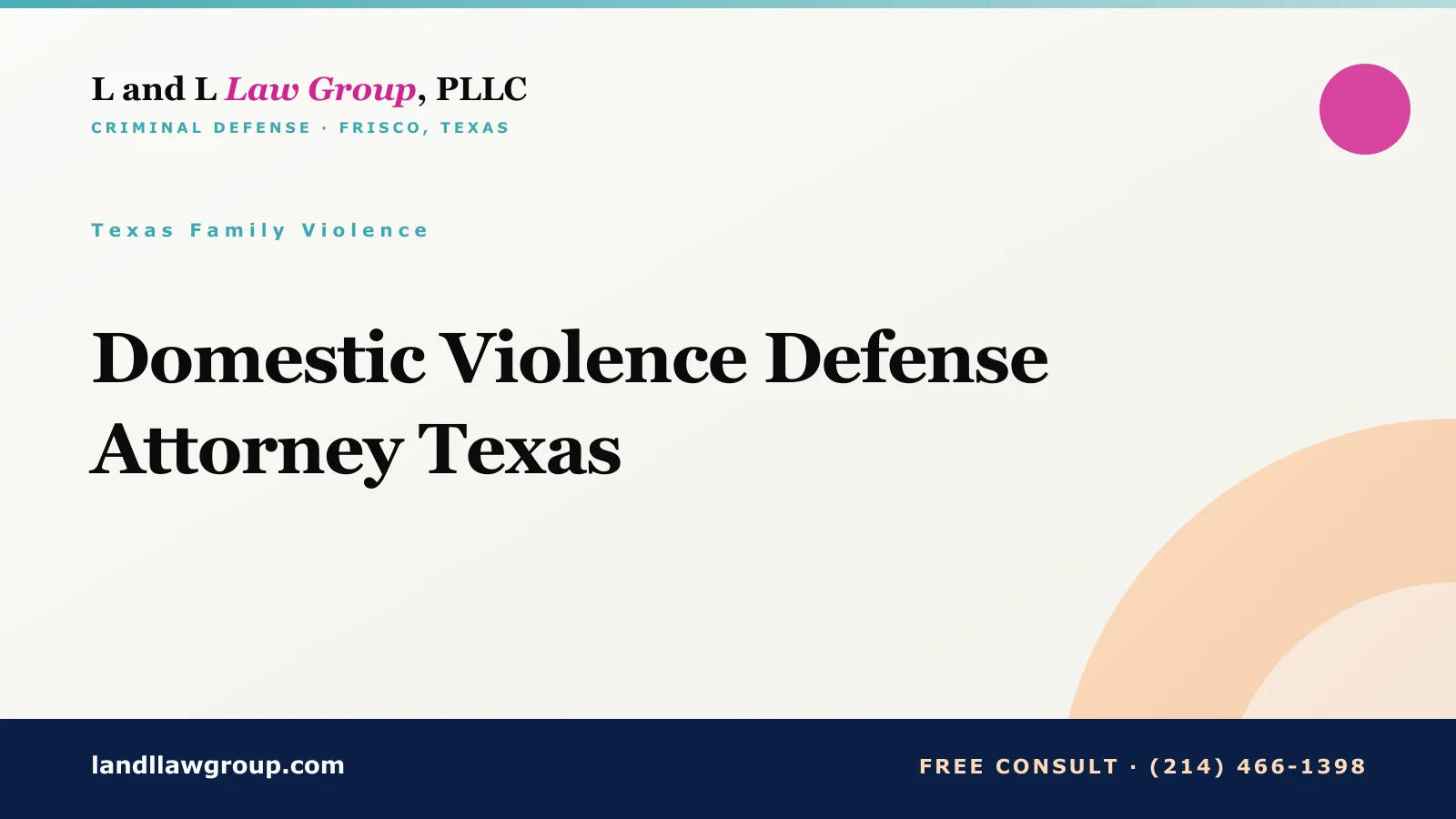Domestic Violence Defense Attorney Texas