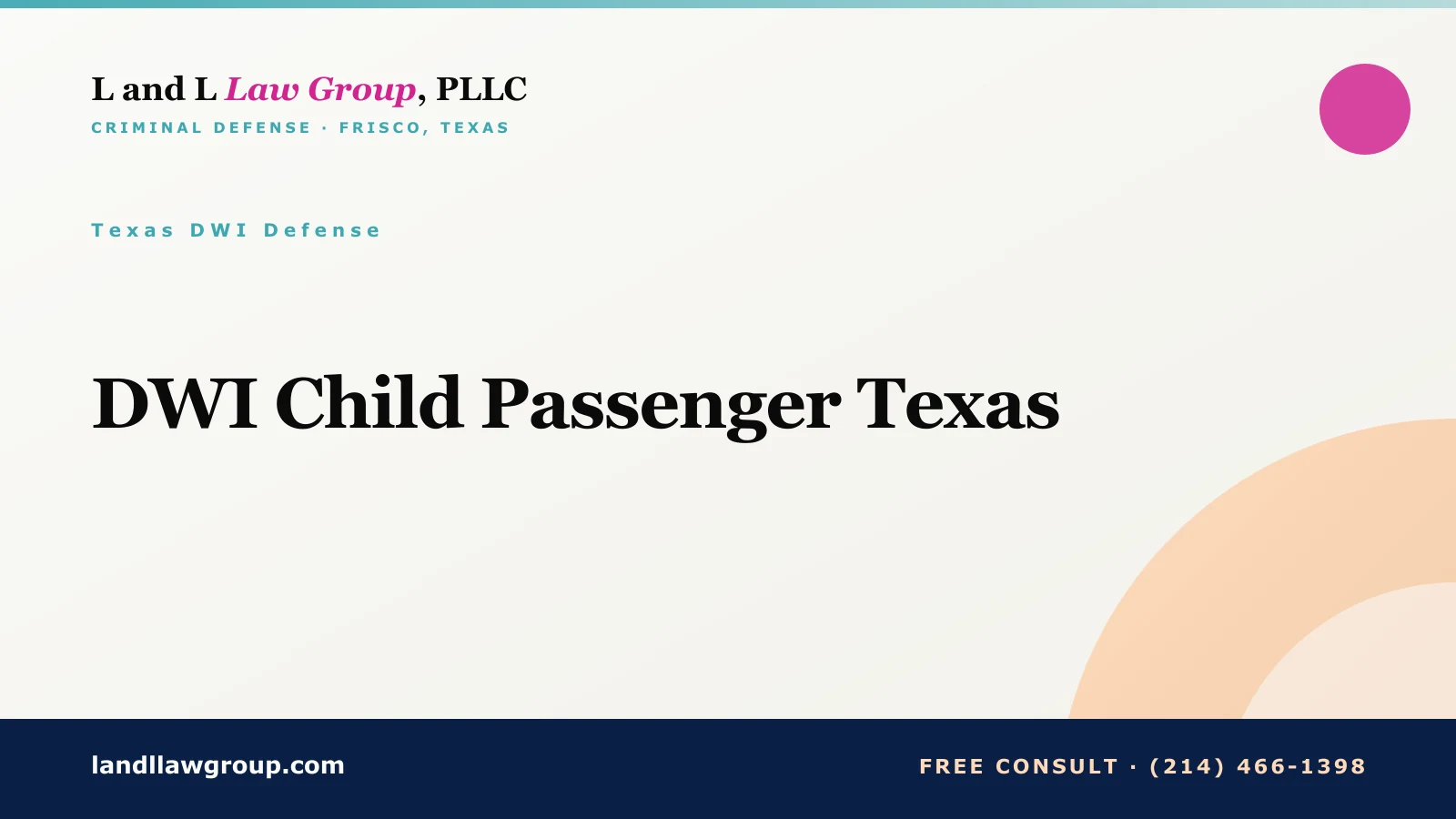 DWI Child Passenger Texas