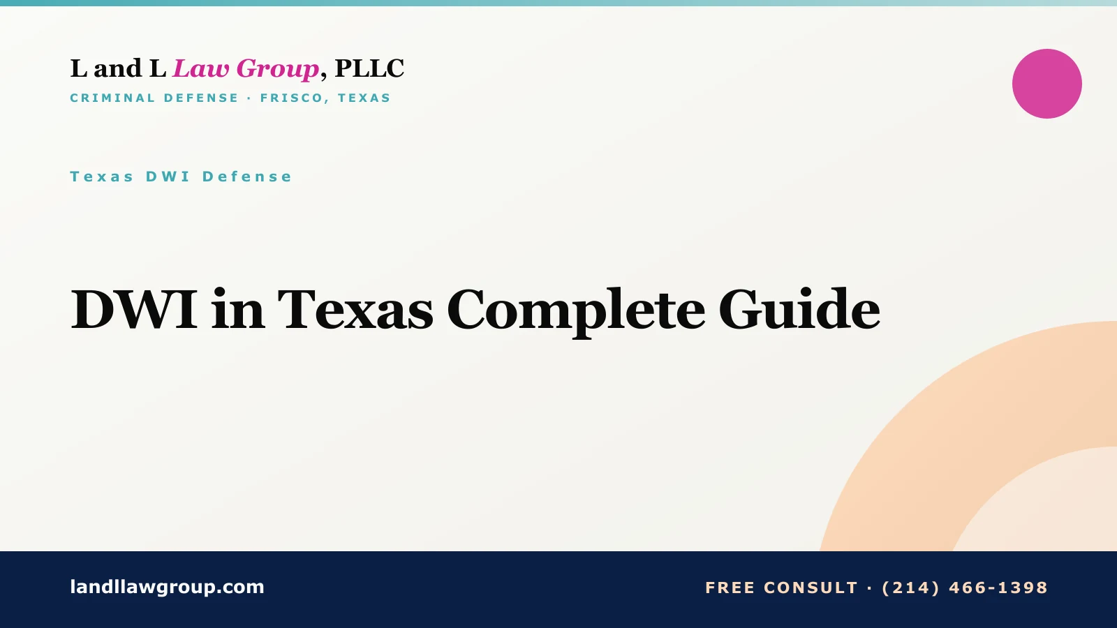 DWI in Texas Complete Guide