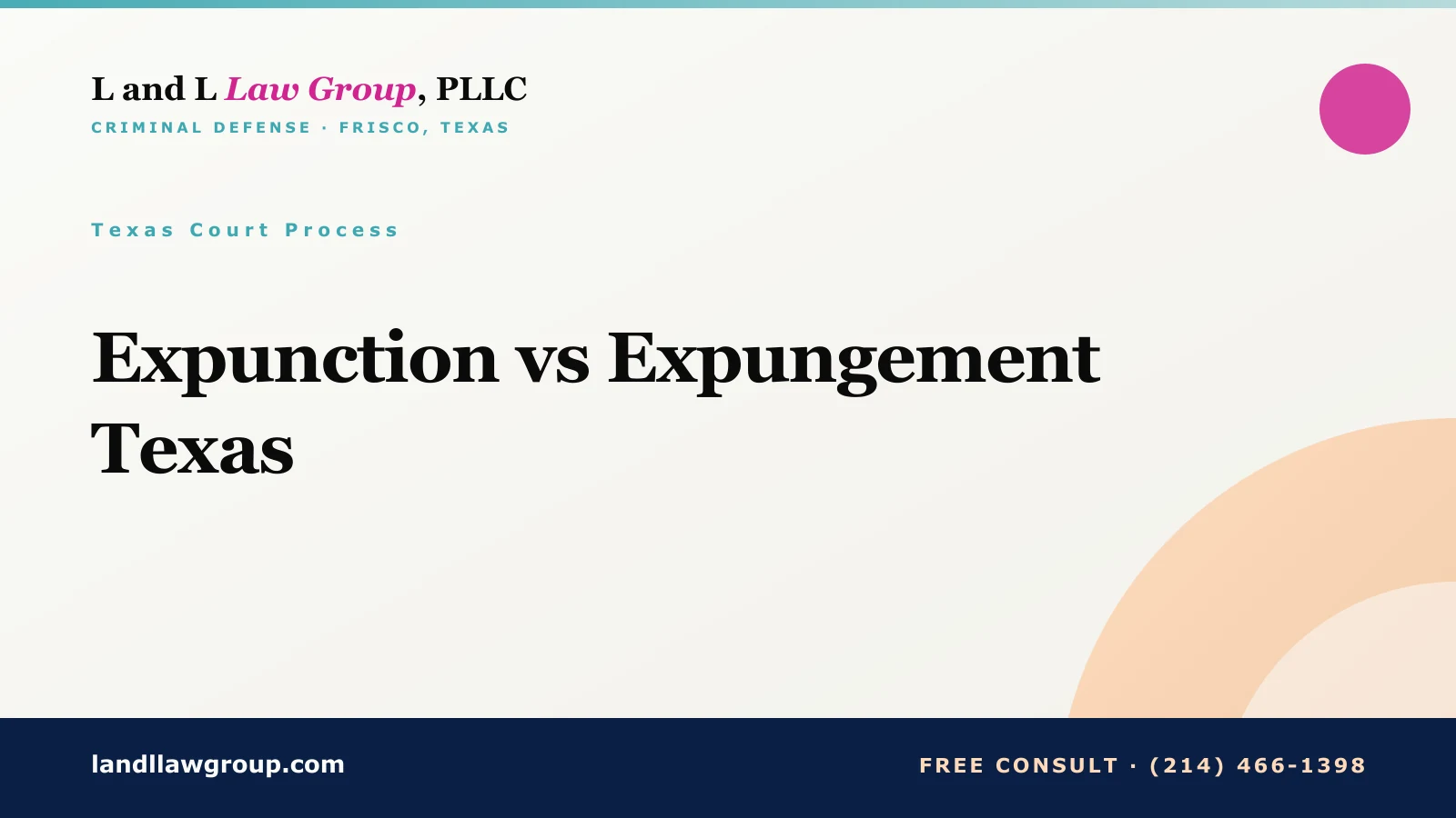 Expunction vs Expungement Texas