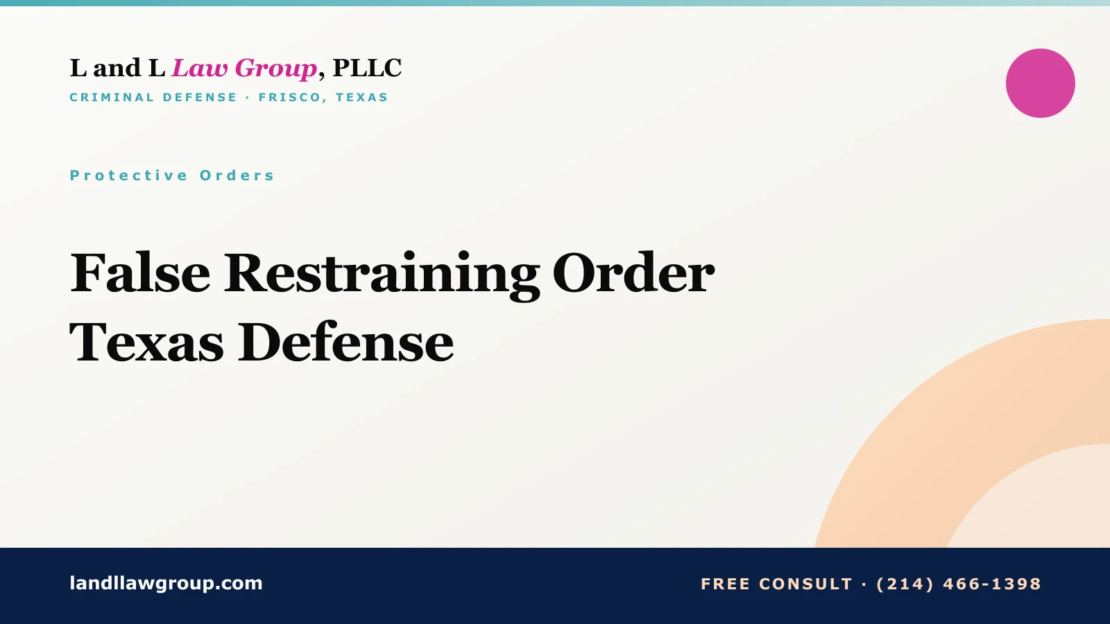 False Restraining Order Texas Defense
