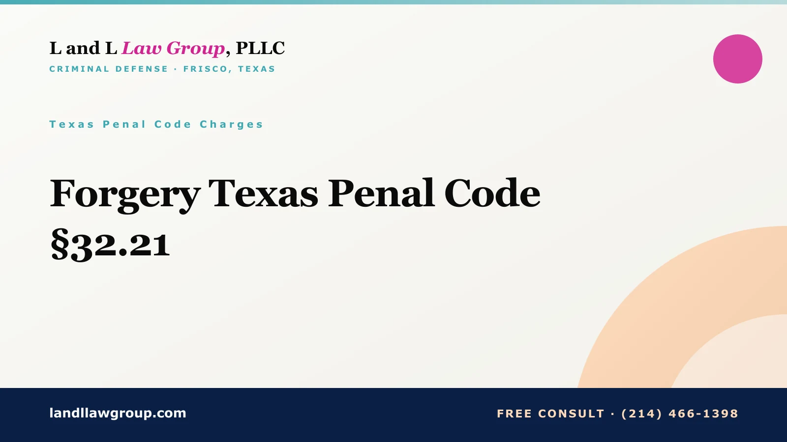Forgery Texas Penal Code §32.21
