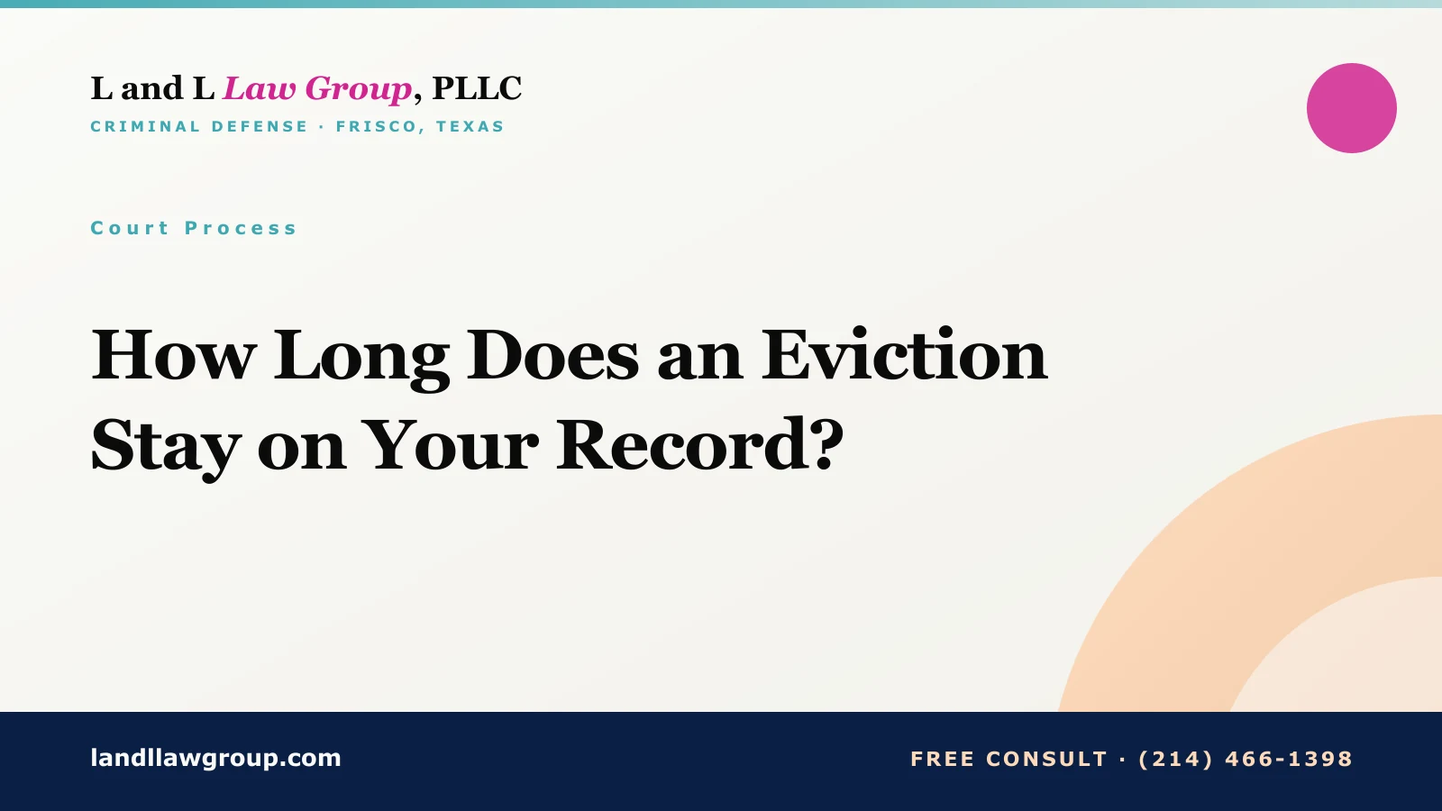 How Long Does an Eviction Stay on Your Record?