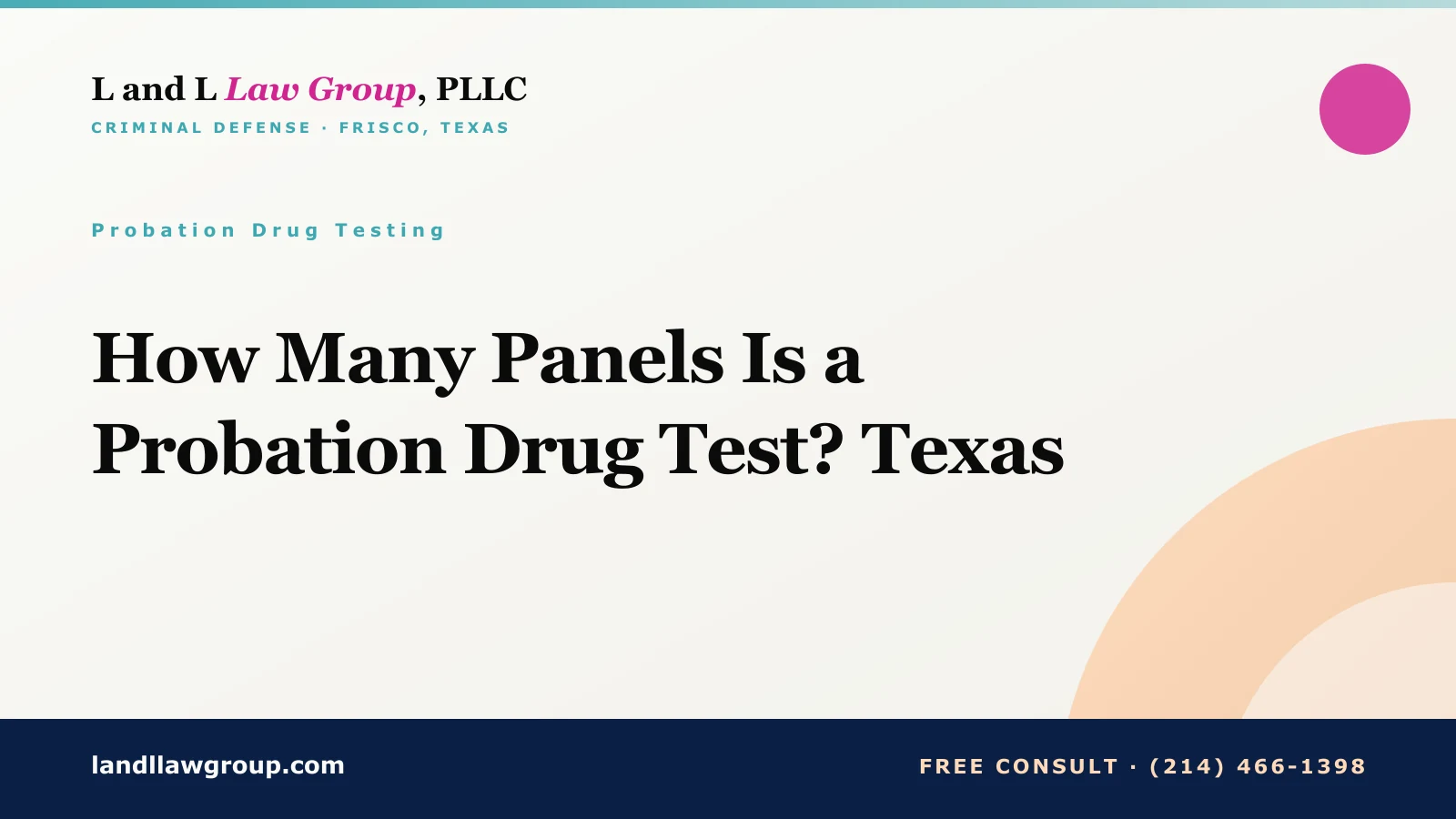 How Many Panels Is a Probation Drug Test? Texas
