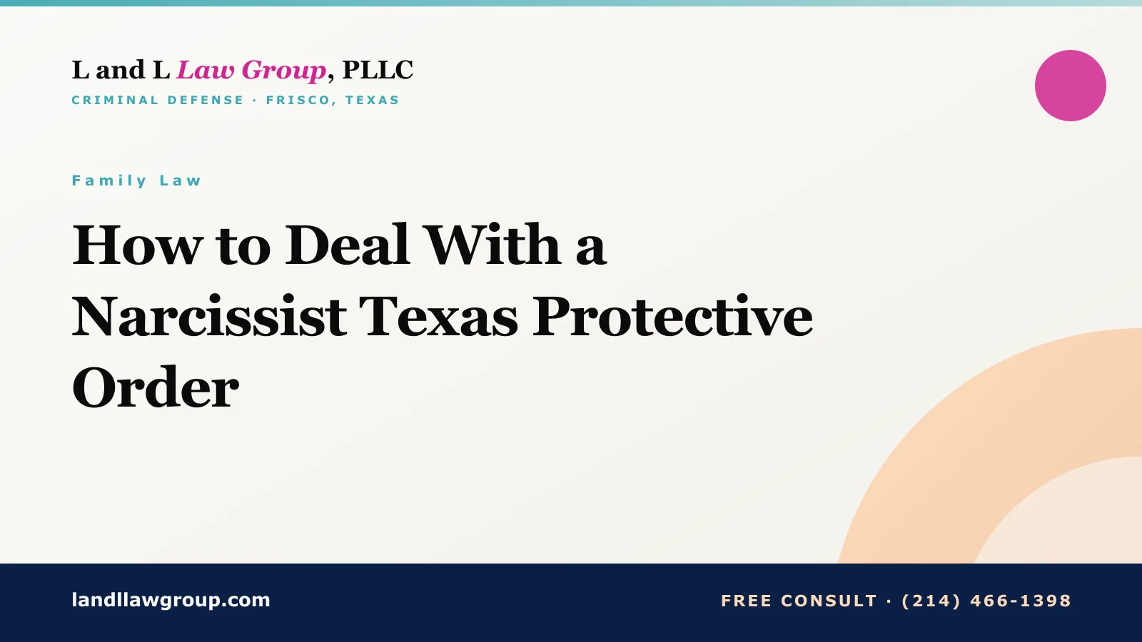 How to Deal With a Narcissist Texas Protective Order