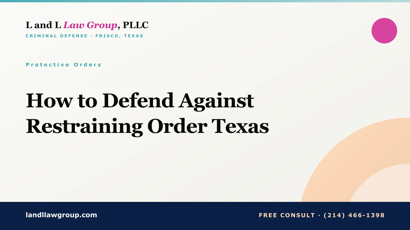 How to Defend Against Restraining Order Texas