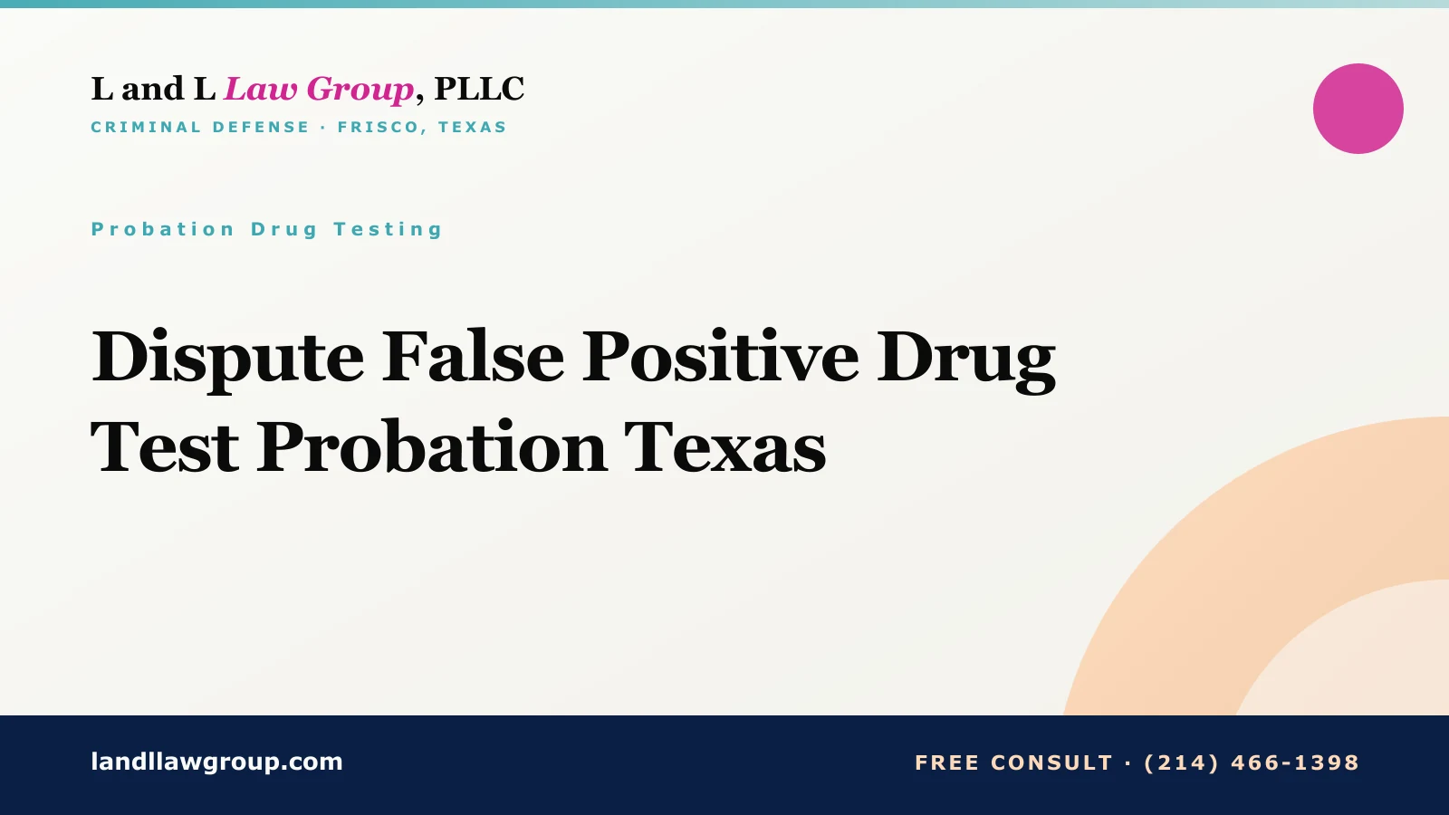 Dispute False Positive Drug Test Probation Texas