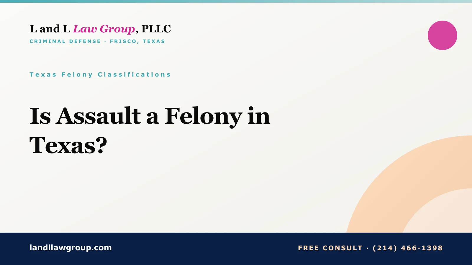 Is Assault a Felony in Texas?