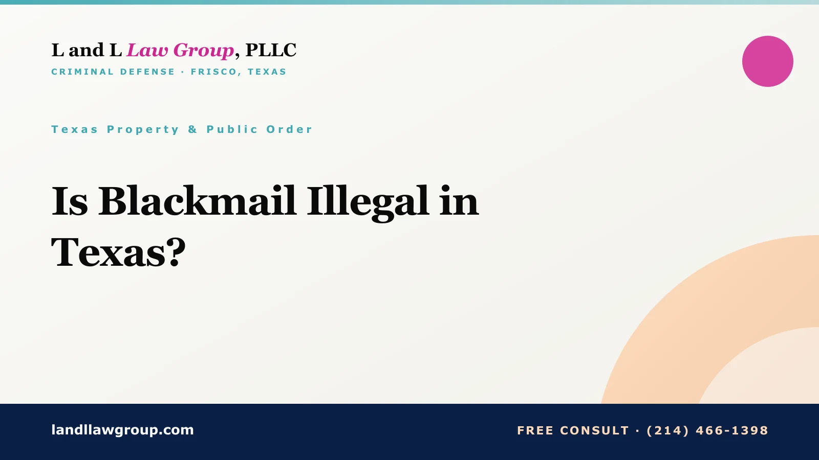 Is Blackmail Illegal in Texas?