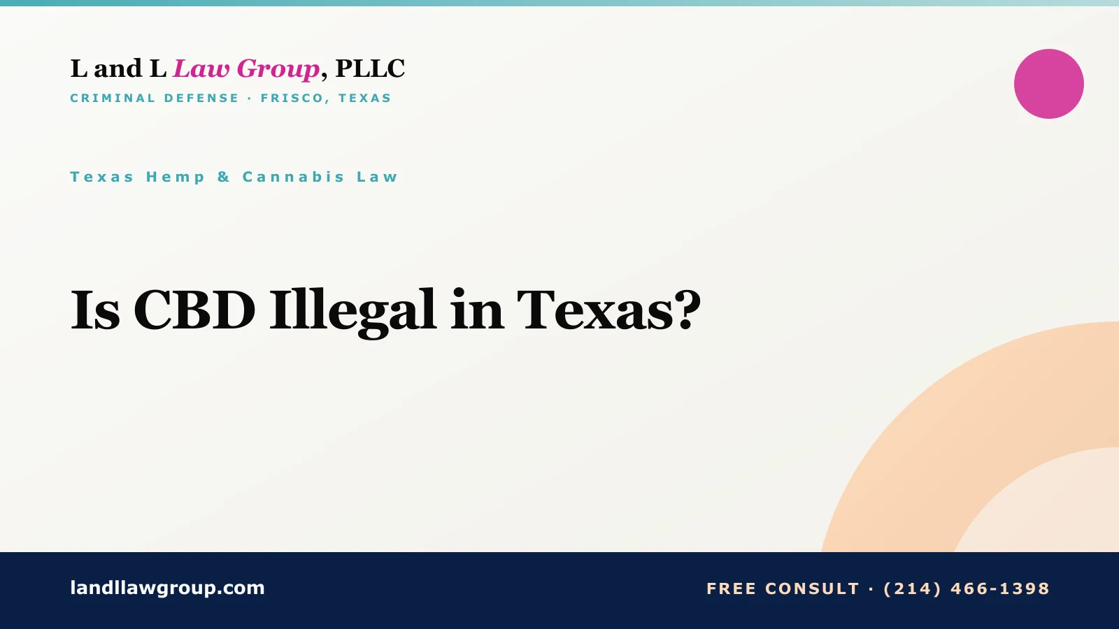 Is CBD Illegal in Texas?