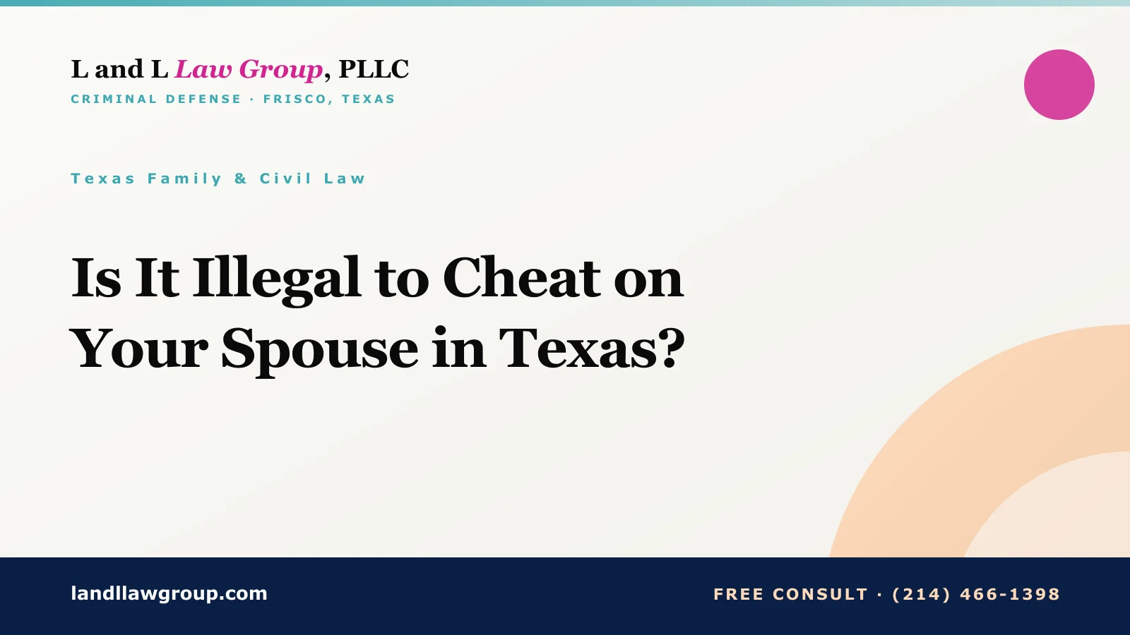 Is It Illegal to Cheat on Your Spouse in Texas?