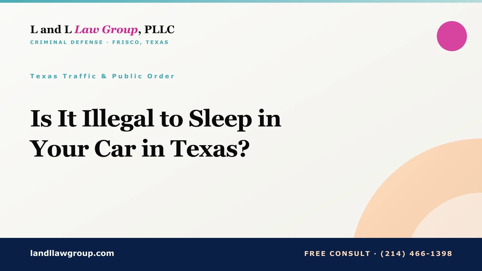 Is It Illegal to Sleep in Your Car in Texas?