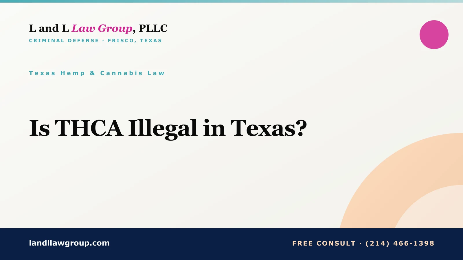 Is THCA Illegal in Texas?