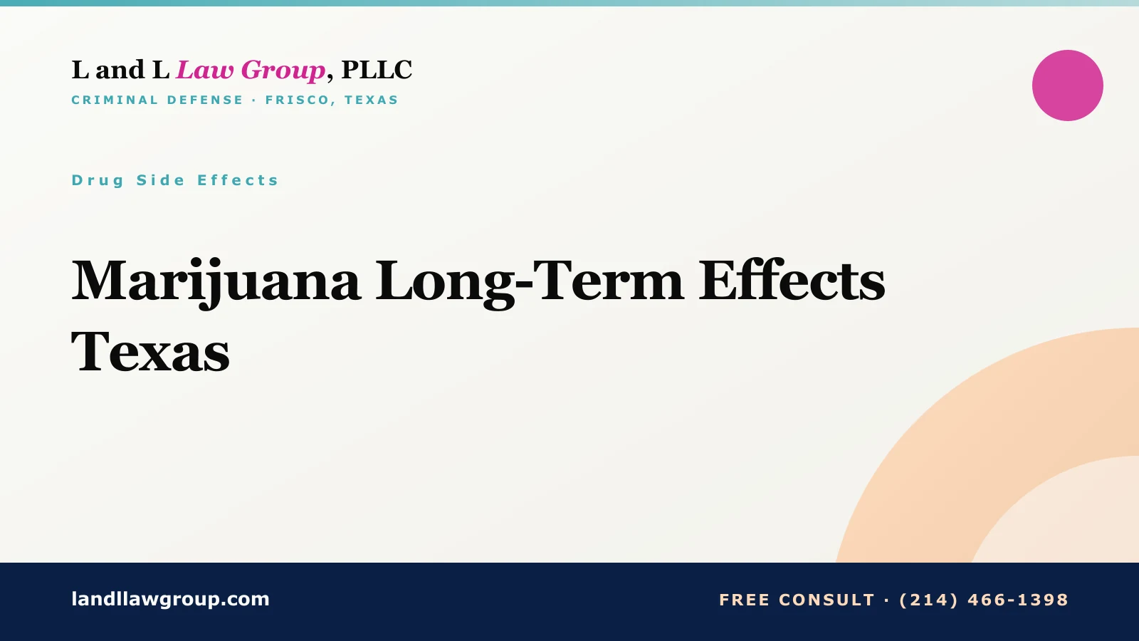 Marijuana Long-Term Effects Texas