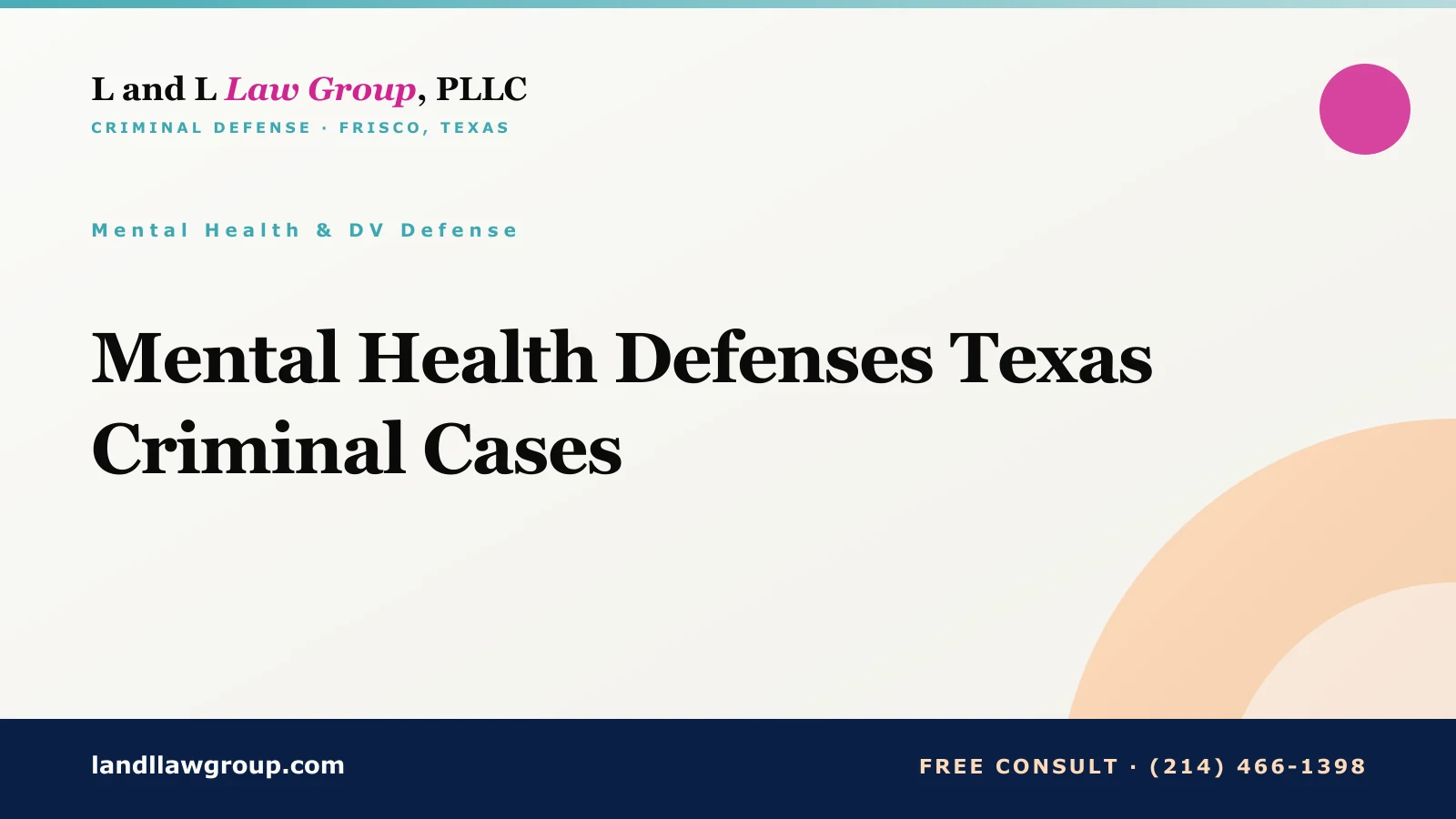 Mental Health Defenses Texas Criminal Cases