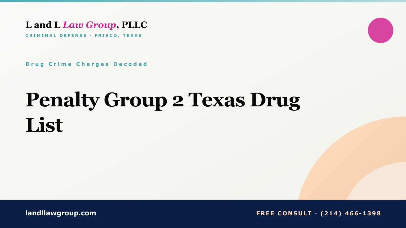 Penalty Group 2 Texas Drug List