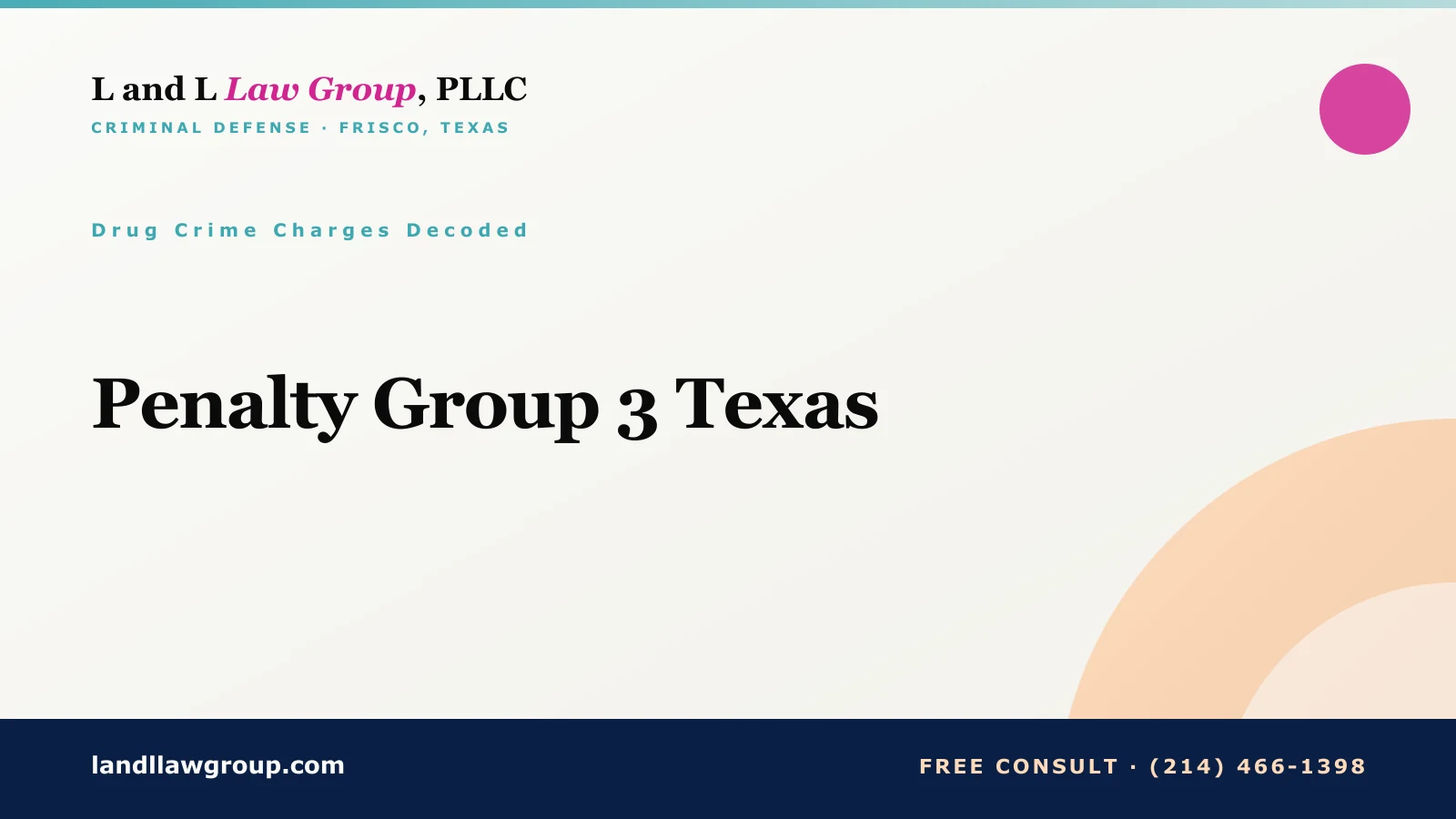 Penalty Group 3 Texas