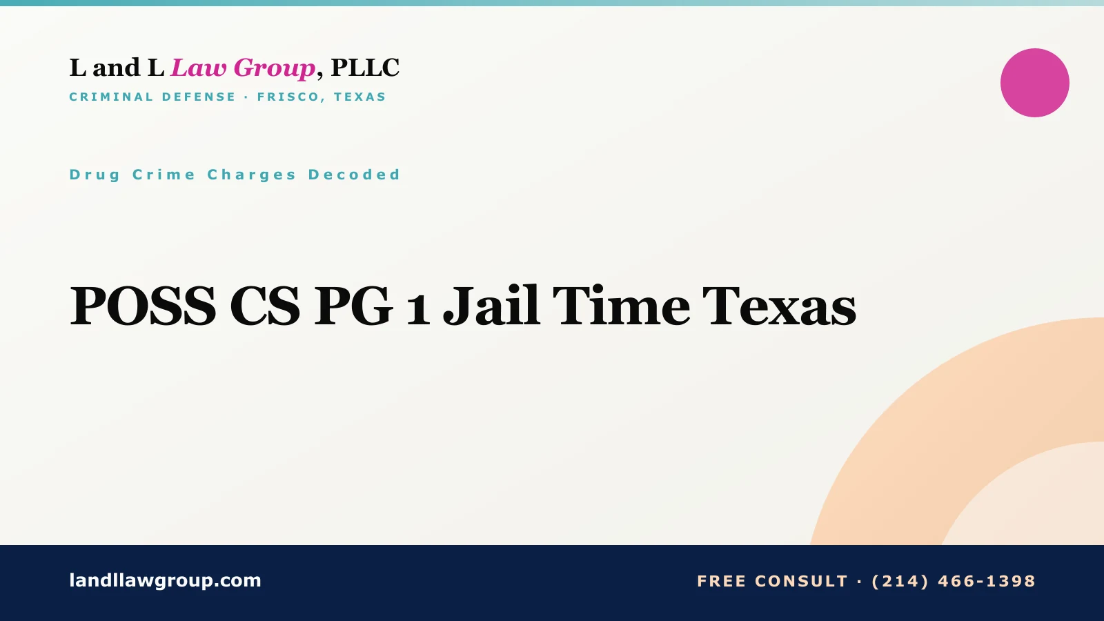 POSS CS PG 1 Jail Time Texas