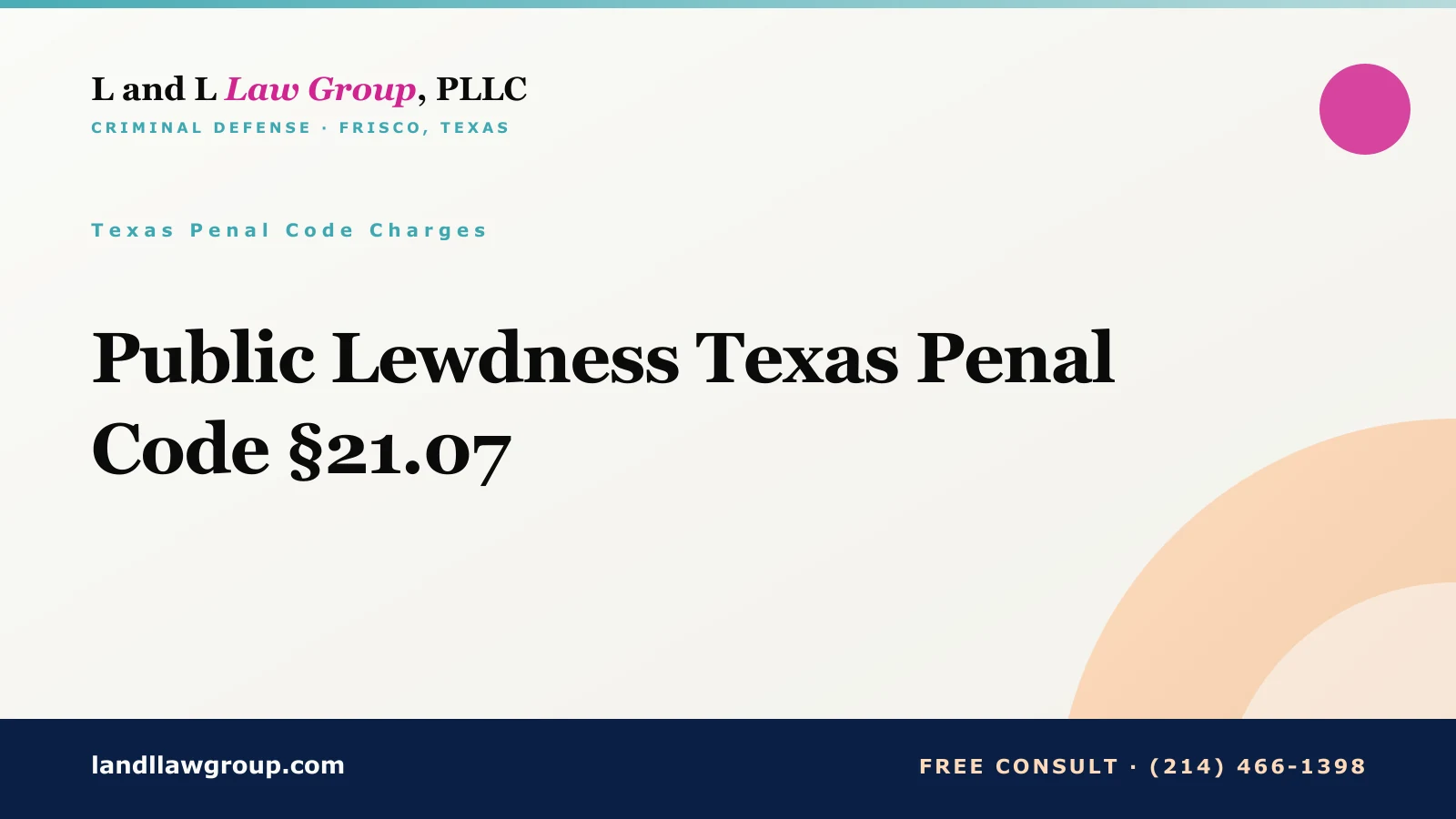Public Lewdness Texas Penal Code §21.07