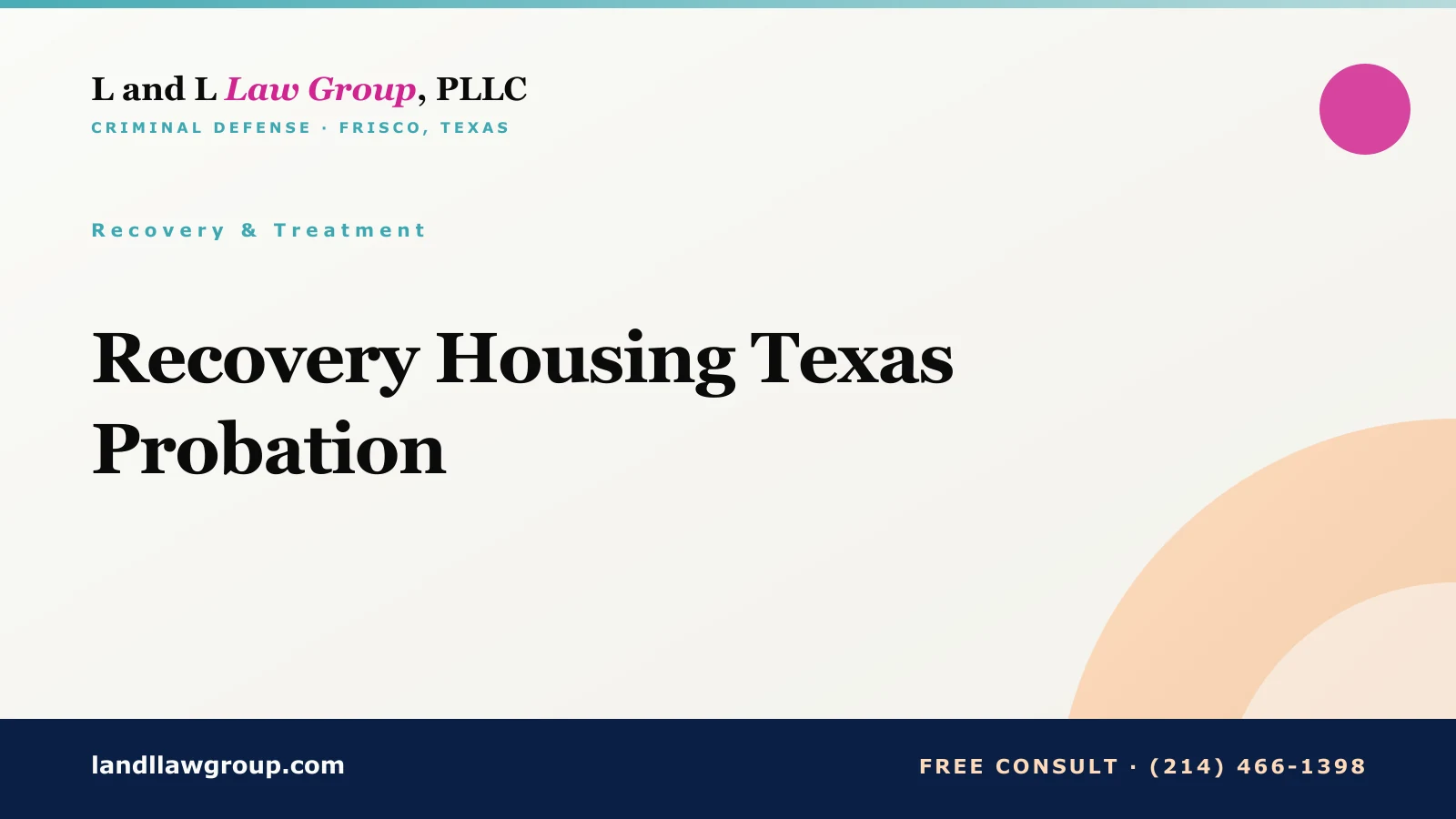 Recovery Housing Texas Probation