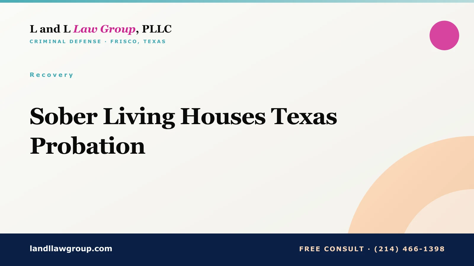 Sober Living Houses Texas Probation