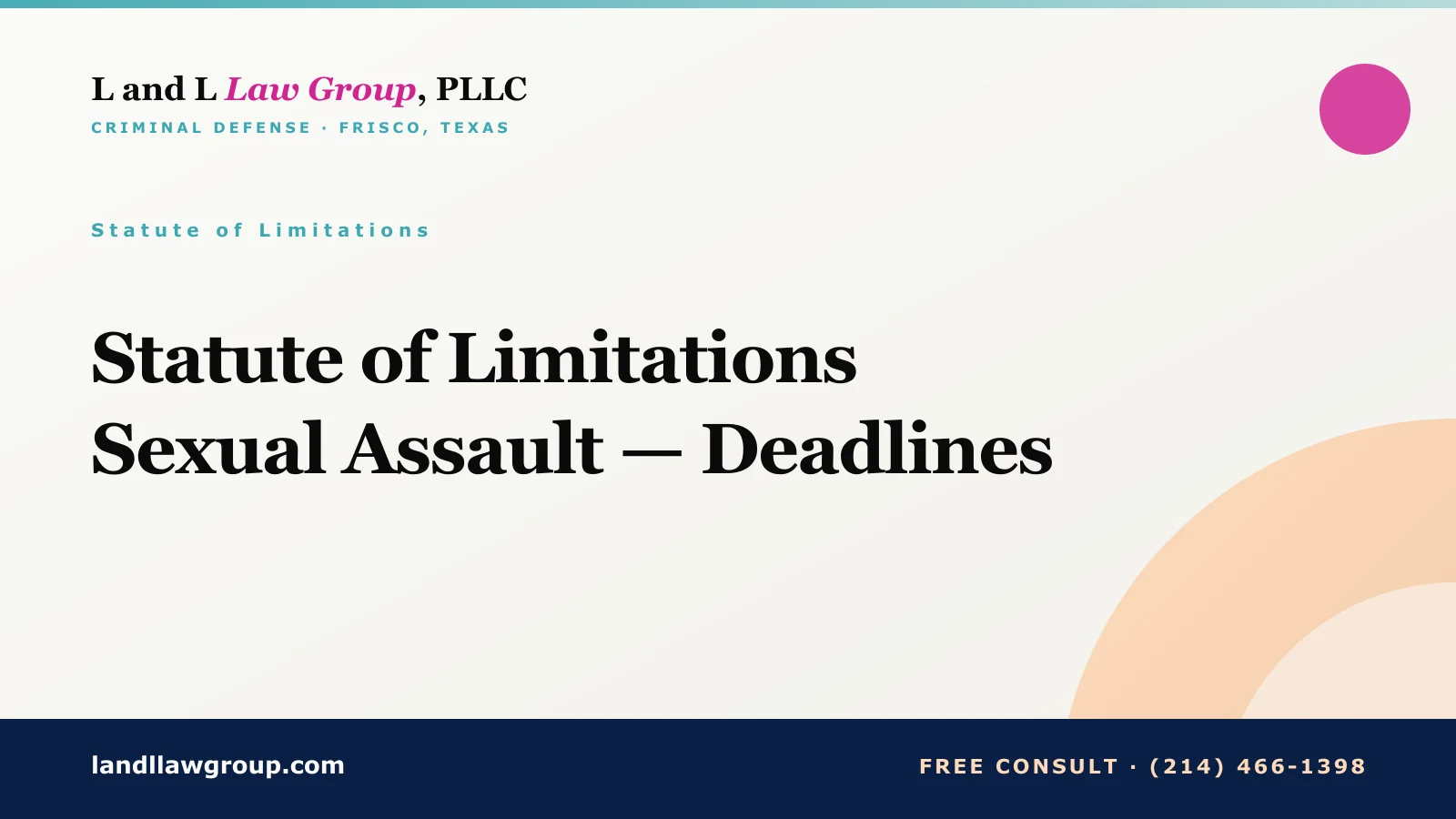 Statute of Limitations Sexual Assault — Deadlines