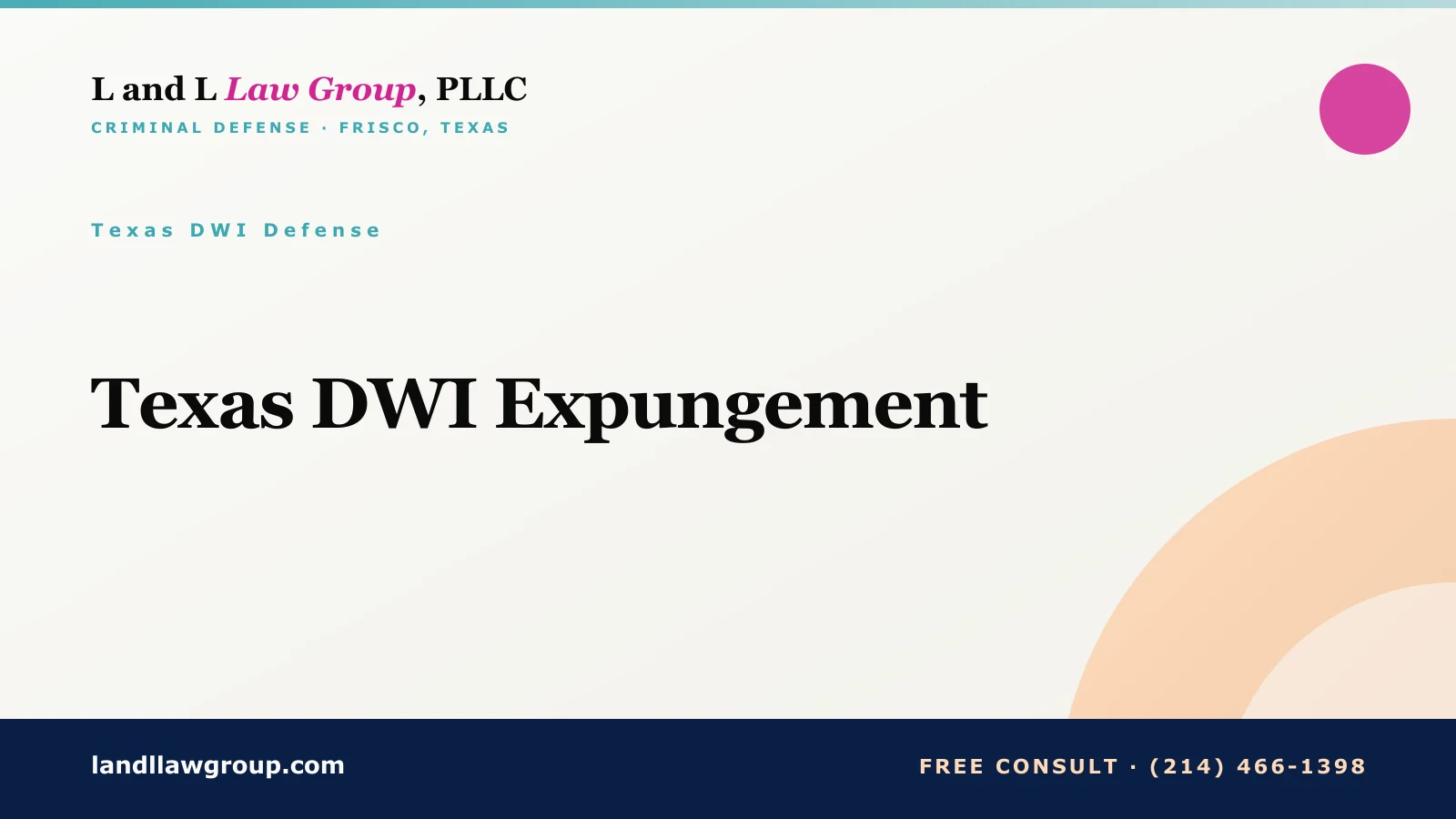 Texas DWI Expungement