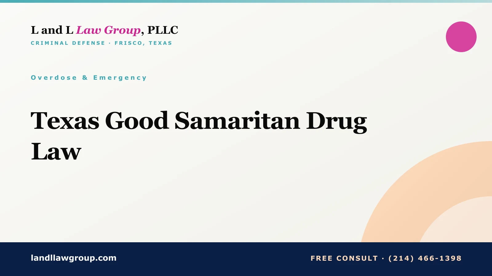 Texas Good Samaritan Drug Law