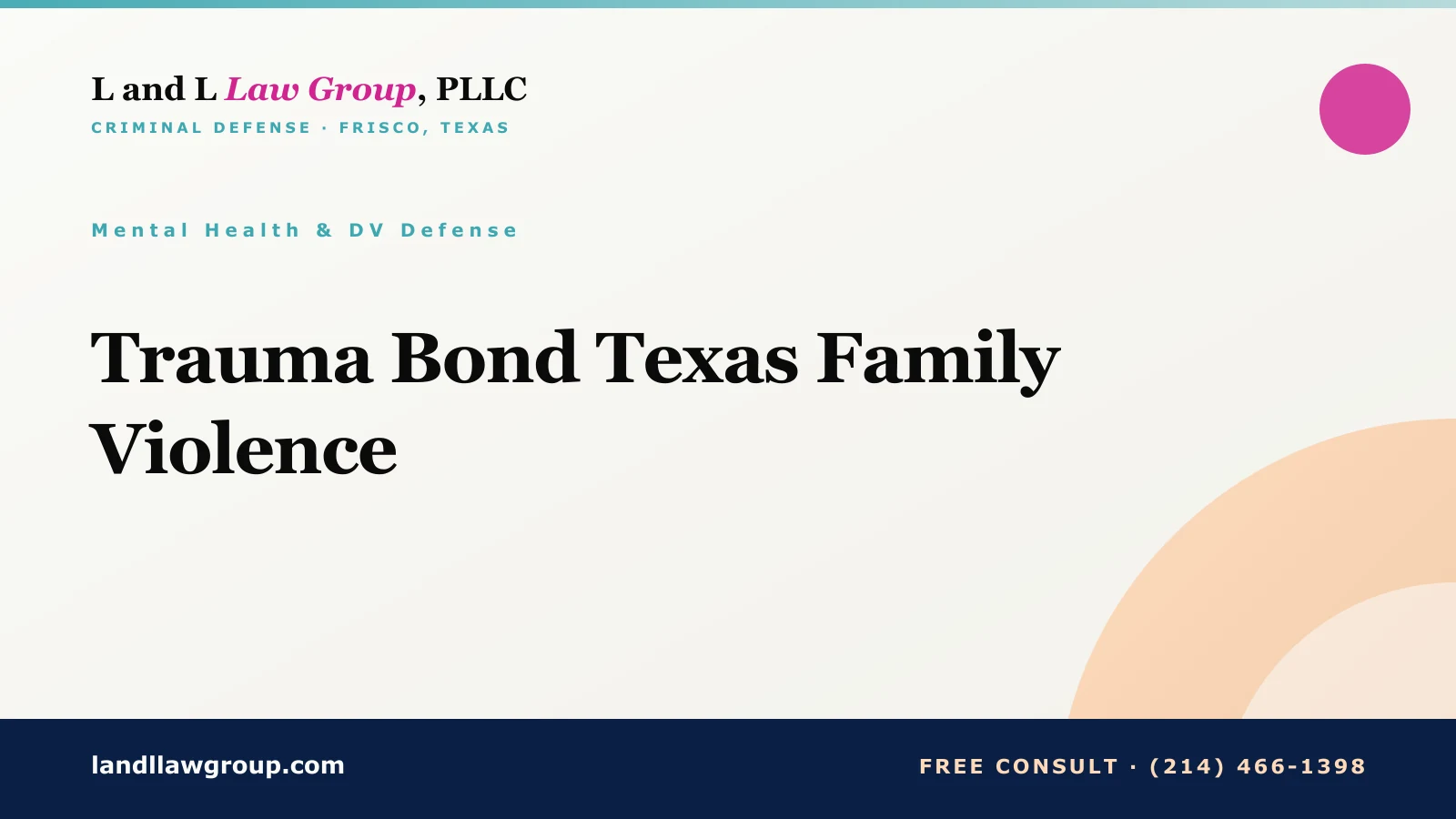 Trauma Bond Texas Family Violence