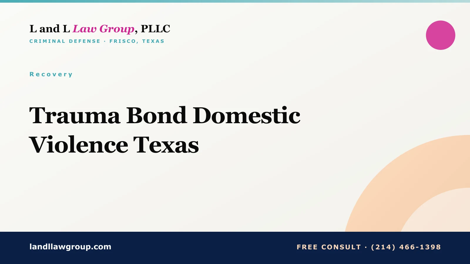 Trauma Bond Domestic Violence Texas