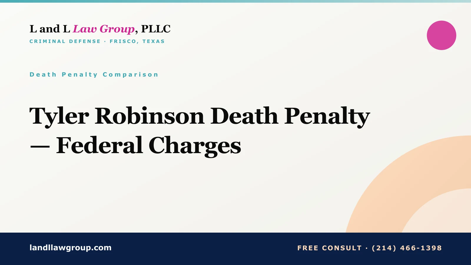 Tyler Robinson Death Penalty — Federal Charges