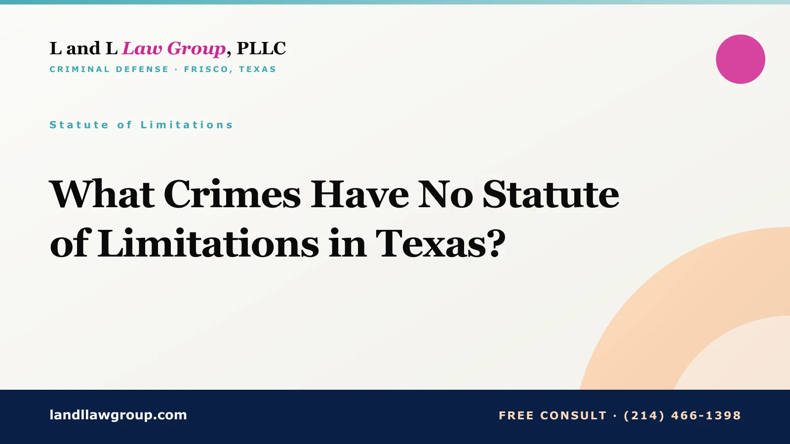 What Crimes Have No Statute of Limitations in Texas?