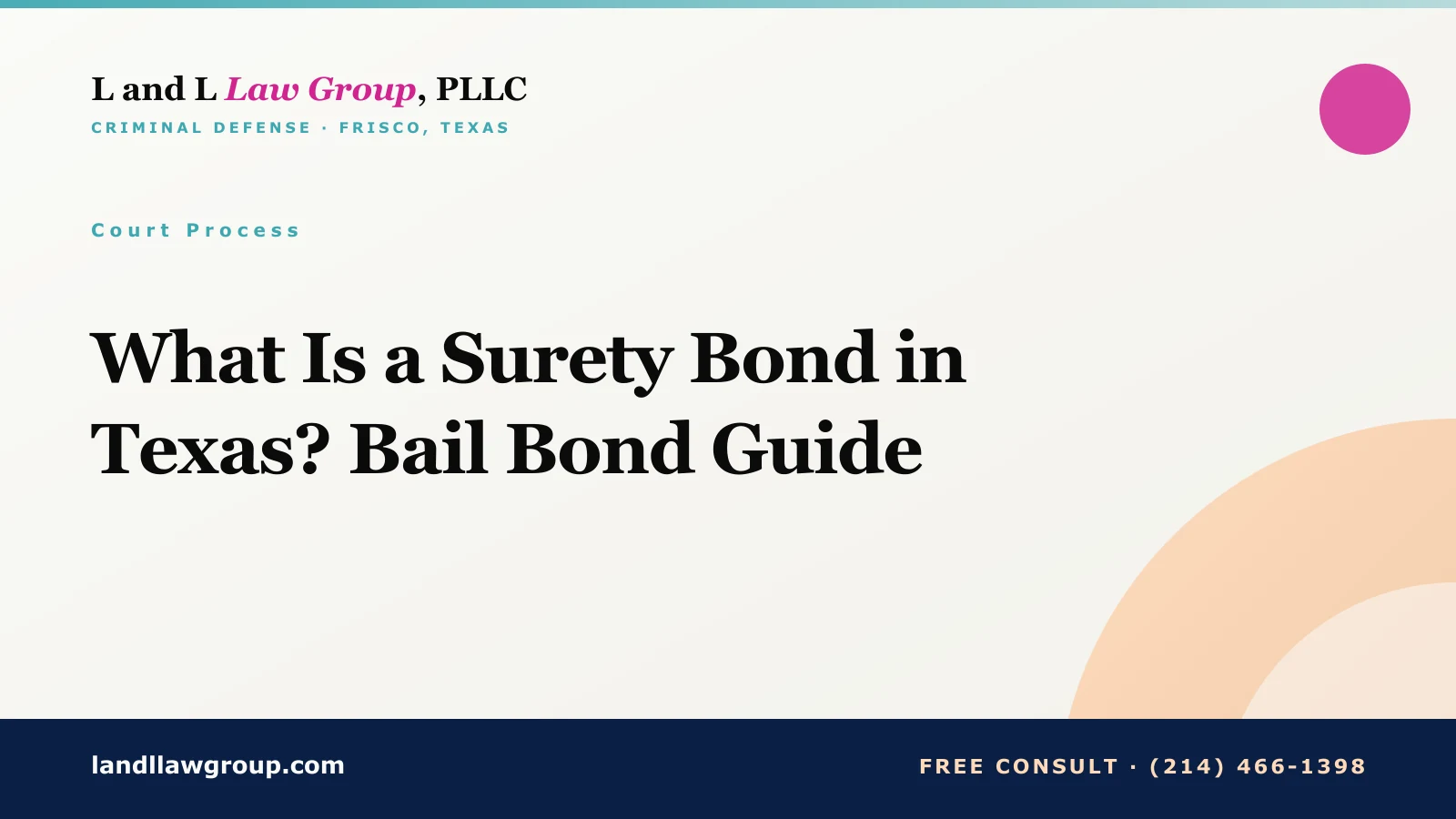 What Is a Surety Bond in Texas? Bail Bond Guide