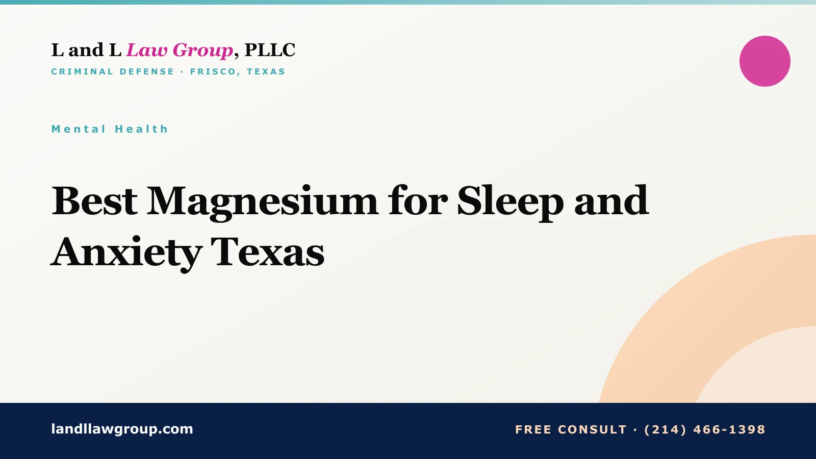 Best Magnesium for Sleep and Anxiety Texas