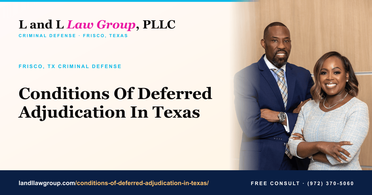 Conditions Of Deferred Adjudication In Texas