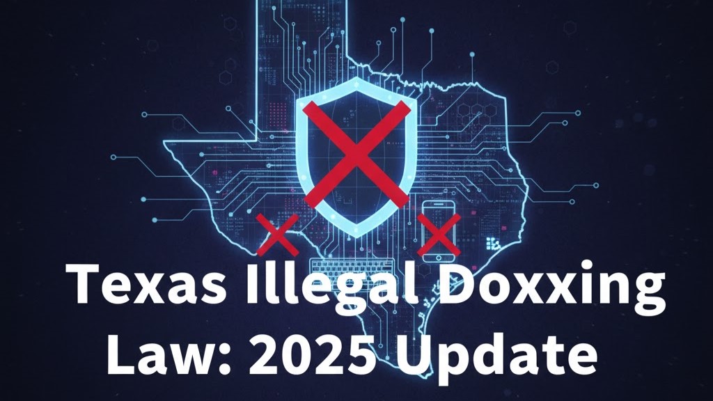 Texas Illegal Doxxing Law