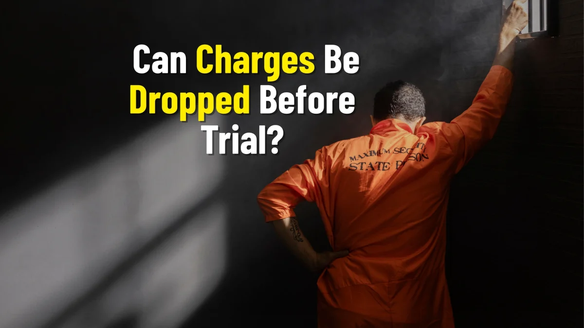 Legal options for dropping charges before trial