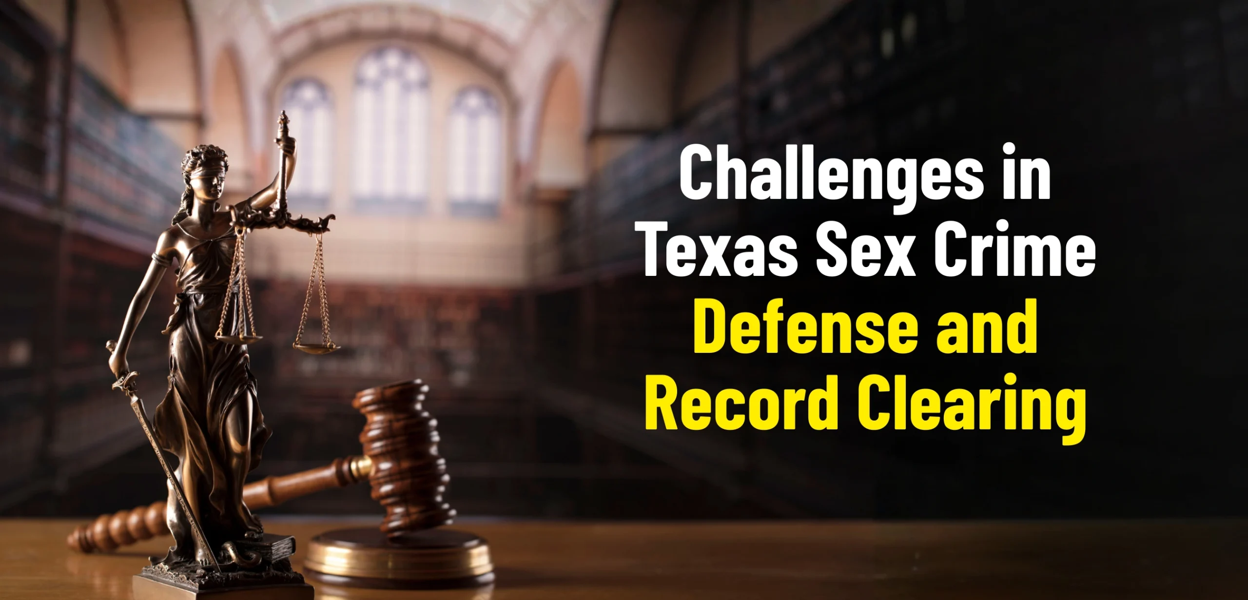 Expungement of sex crimes in Texas