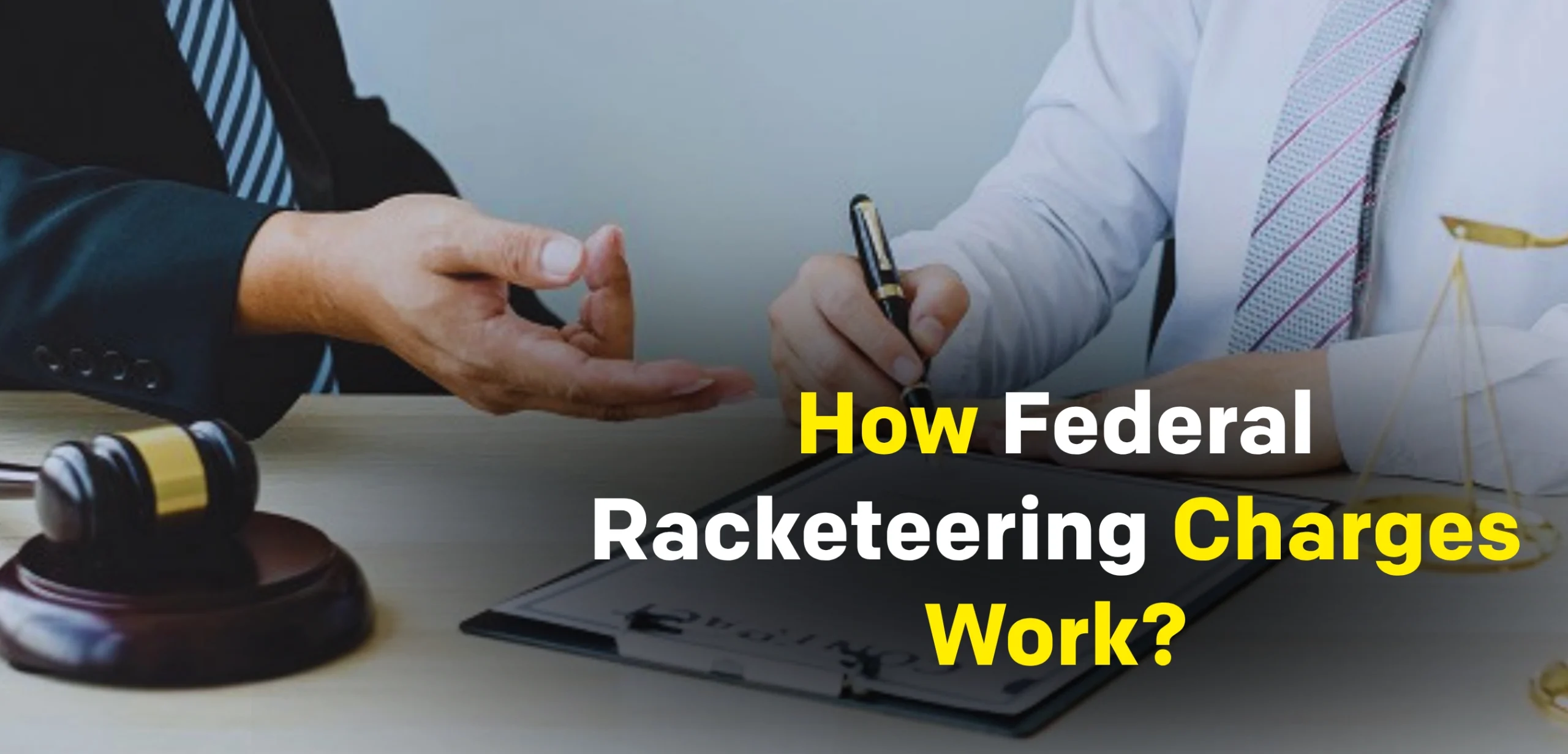 Federal RICO charges