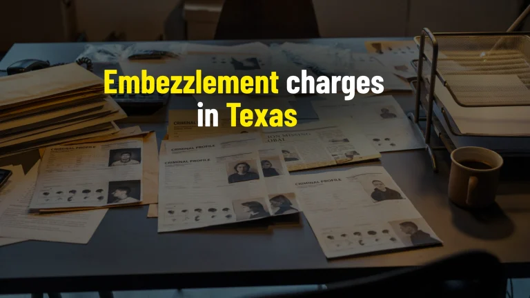 Embezzlement charges in Texas